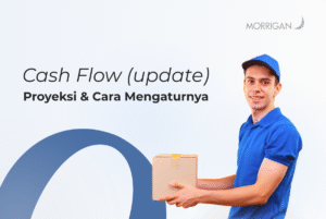 Apa itu Cash Flow yang Sehat dan Bagaimana Cara Mengaturnya