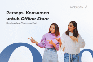 Persepsi konsumen terhadap offline store.